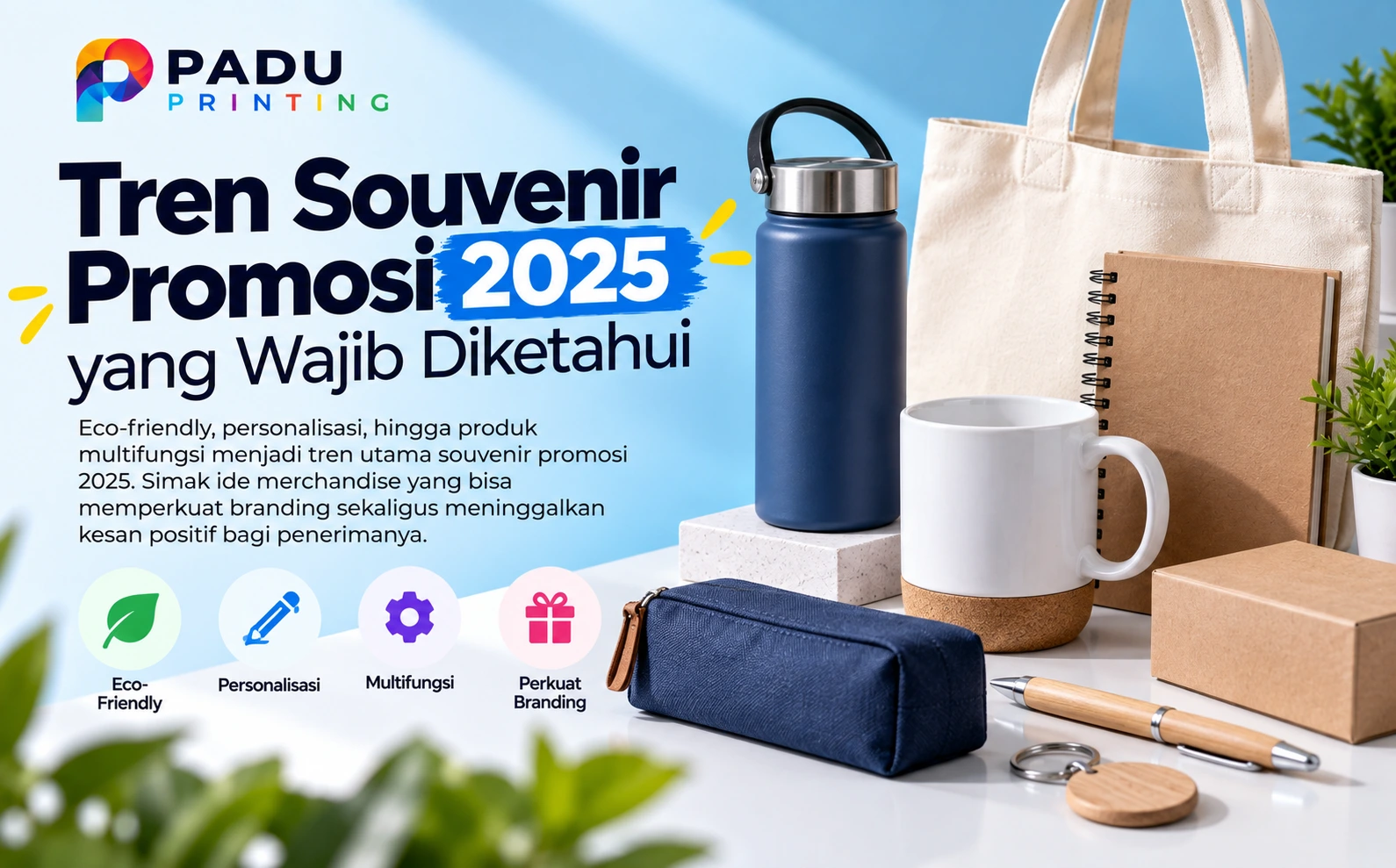 Tren Souvenir Promosi 2025 yang Wajib Diketahui